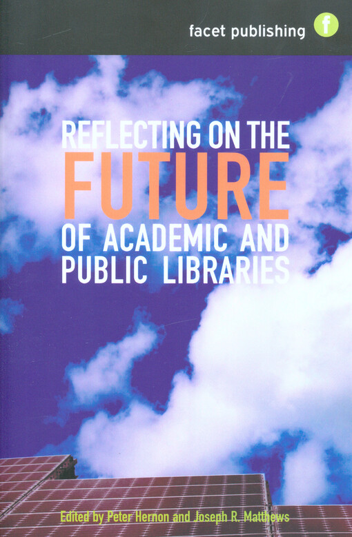 Reflecting on the future of academic and public libraries
