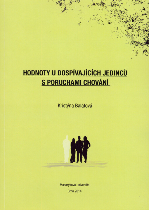 Hodnoty u dospívajících jedinců s poruchami chování