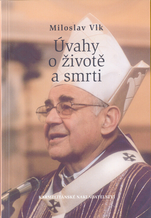Úvahy o životě a smrti