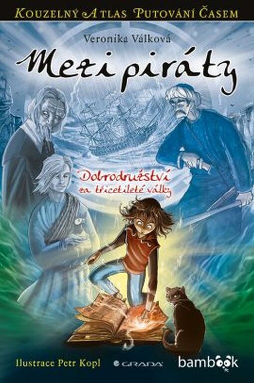 Mezi piráty | Válková Veronika, Kopl Petr