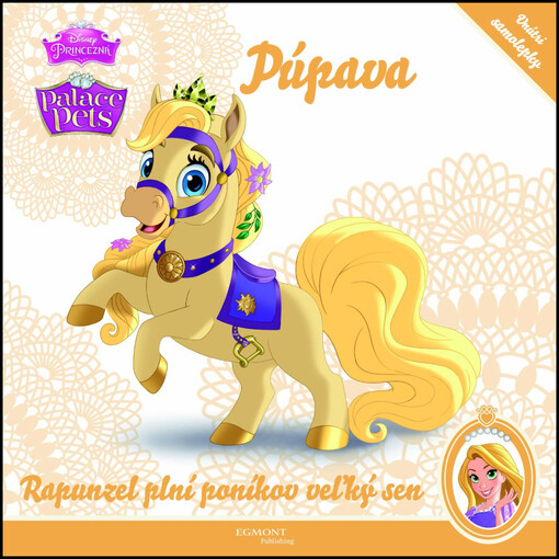 EGMONT Palace Pets 1 Púpava Rapunzel plní poníkov veľký sen