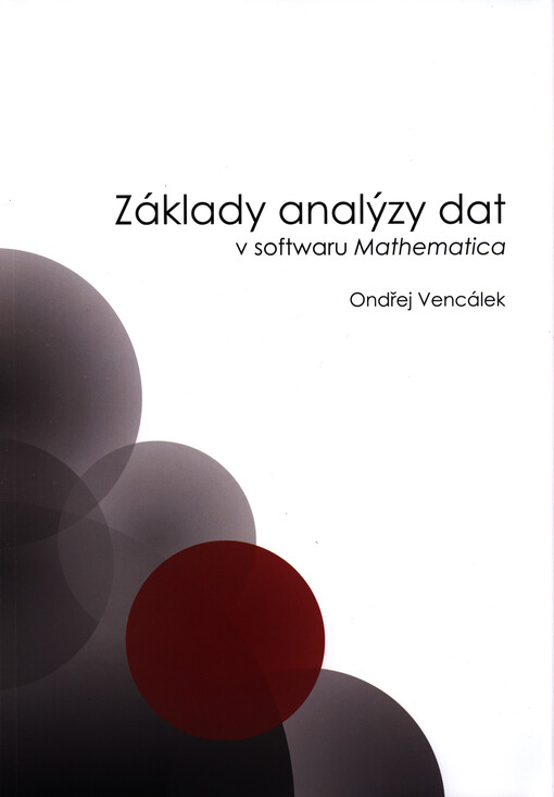 Základy analýzy dat v softwaru Mathematica