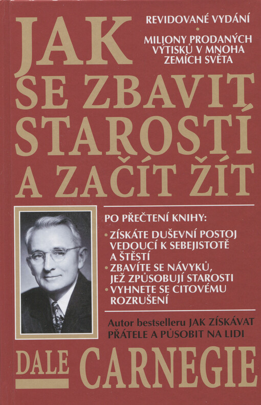 Jak se zbavit starostí a začít žít