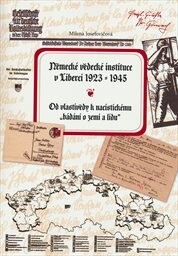 Německé vědecké instituce v Liberci 1923-1945