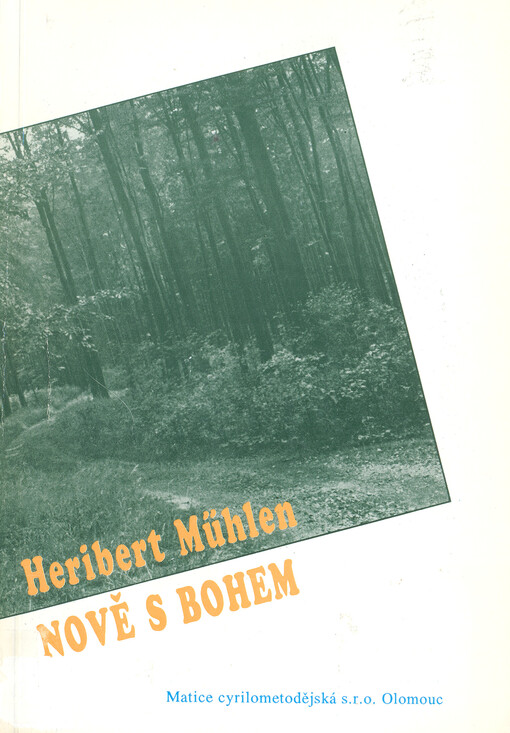 Nově s Bohem: Učíme se křesťansky žít a vydávat svědectví