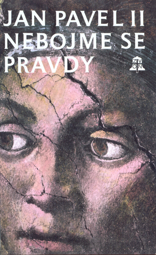 Nebojme se pravdy : nedostatky lidí a provinění církve