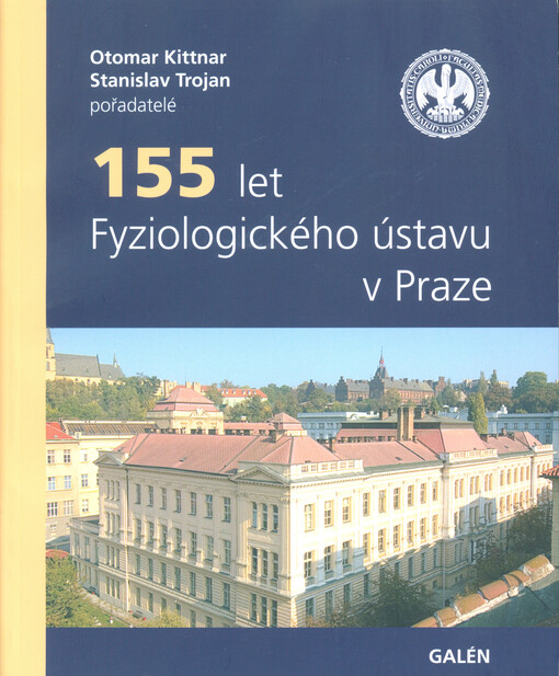 155 let Fyziologického ústavu v Praze