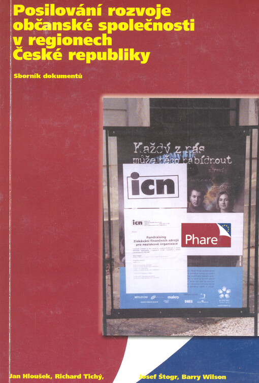 Posilování rozvoje občanské společnosti v regionech České republiky: sborník dokumentů