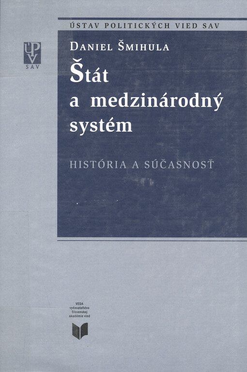 Štát a medzinárodný systém : história a súčasnosť