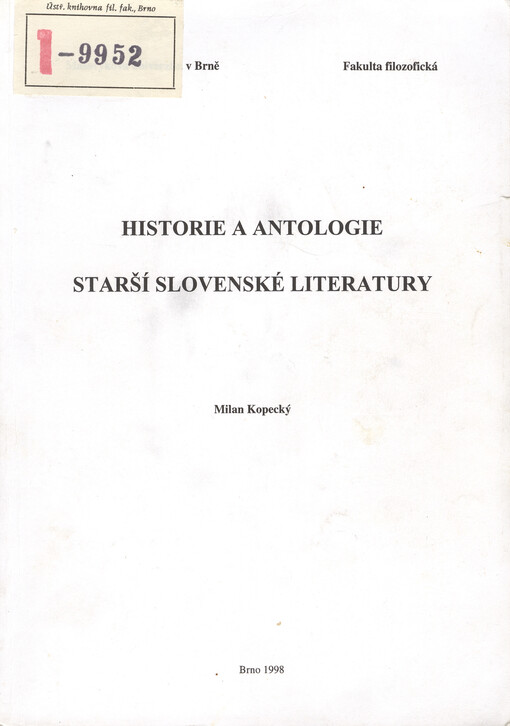 Historie a antologie starší slovenské literatury