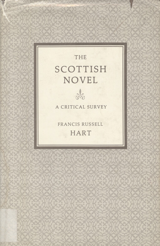 The Scottish novel : a critical survey