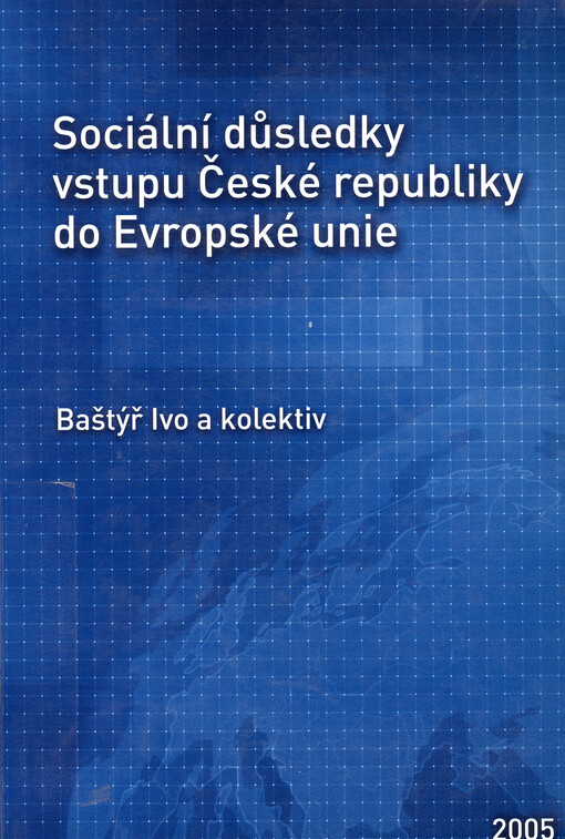 Sociální důsledky vstupu České republiky do Evropské unie