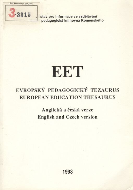 Evropský pedagogický tezaurus (EET): Anglická a česká verze = European Education Thesaurus (EET) : English and Czech version