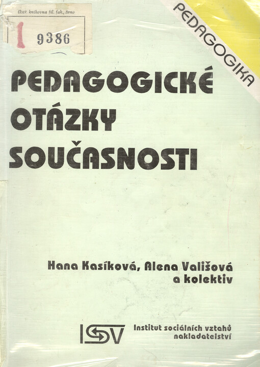 Pedagogické otázky současnosti: (učební text pro studenty učitelství)