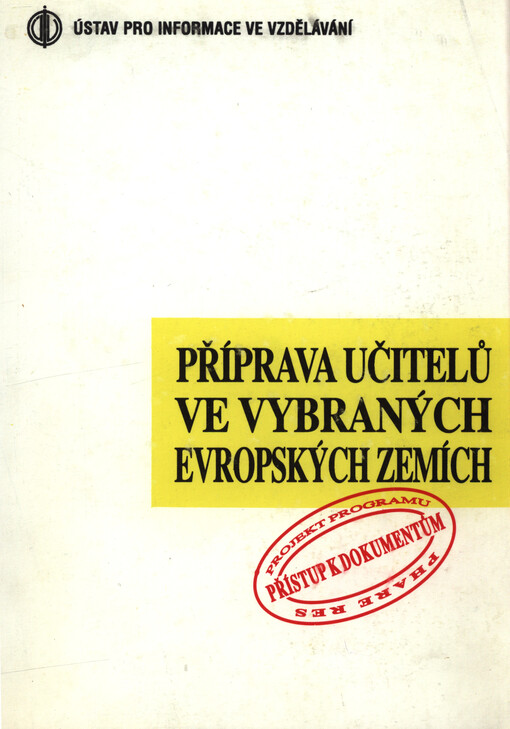 Příprava učitelů ve vybraných evropských zemích