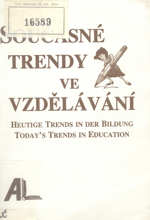 Současné trendy ve vzdělávání =: Heutige Trends in der Bildung = Today's trends in education