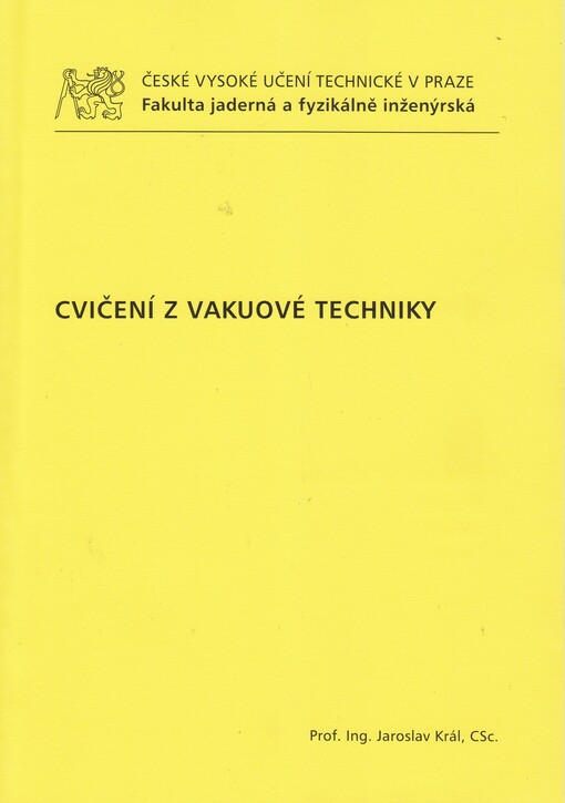 Cvičení z vakuové techniky