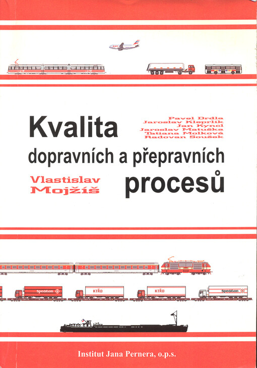 Kvalita dopravních a přepravních procesů