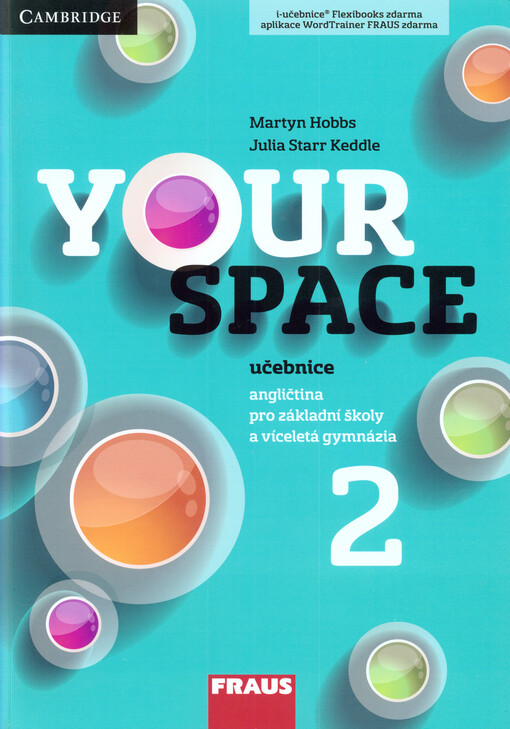 Your space 2 : učebnice : angličtina pro základní školy a víceletá gymnázia