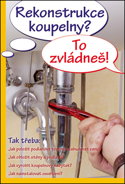 Rekonstrukce koupelny? To zvládneš!