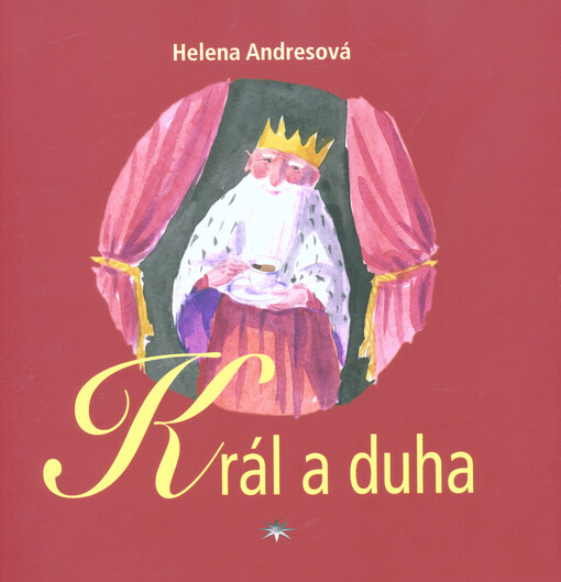 Král a duha