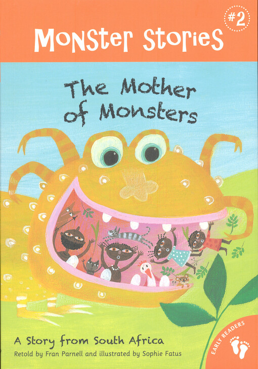 The mother of monsters : a story from South Africa