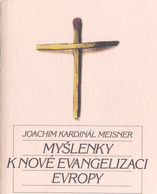 Myšlenky k nové evangelizaci Evropy