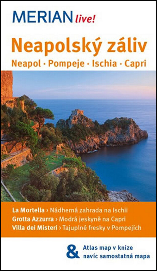 Neapolský záliv - Neapol, Pompeje-Ischia-Capri
