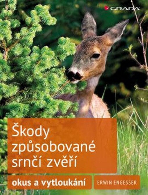 Škody způsobované srnčí zvěří