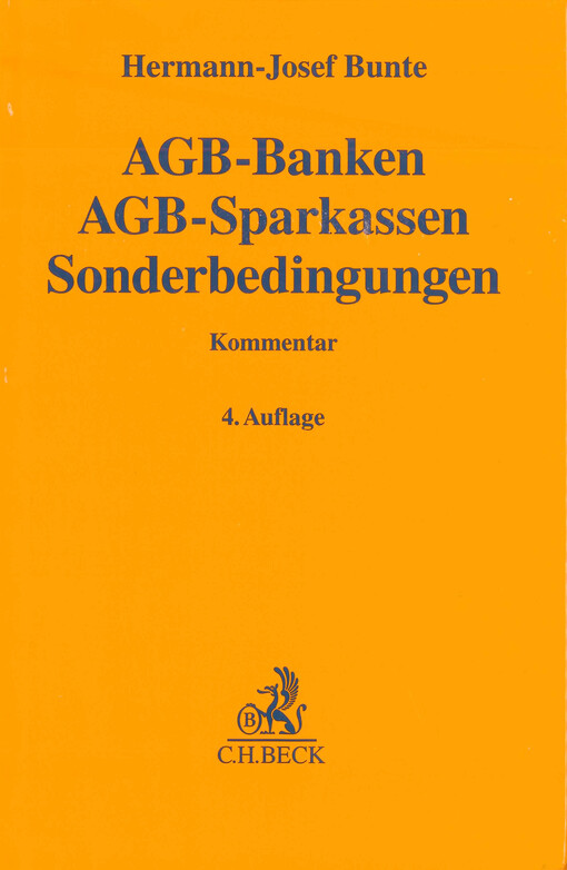 AGB-Banken, AGB-Sparkassen, Sonderbedingungen : Kommentar