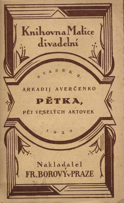 Pětka :pět veselých aktovek