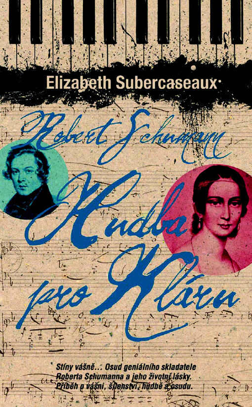Robert Schumann: Hudba pro Kláru | Subercaseauxová Elizabeth - e-kniha