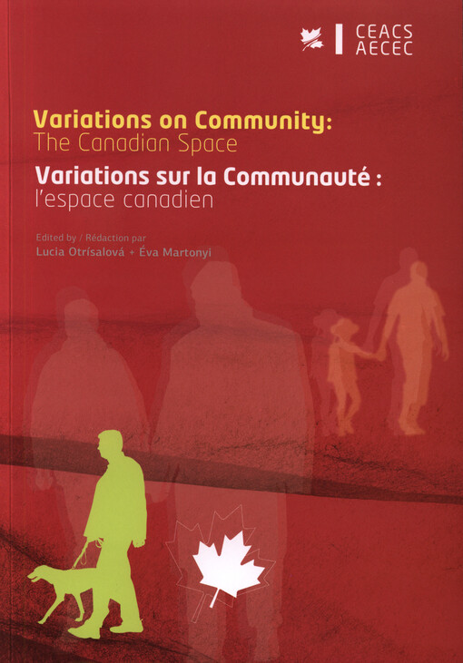 Variations on community :the Canadian space = Variations sur la communauté : l'espace canadien