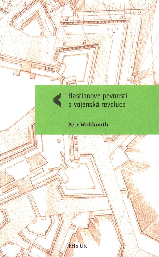Bastionové pevnosti a vojenská revoluce