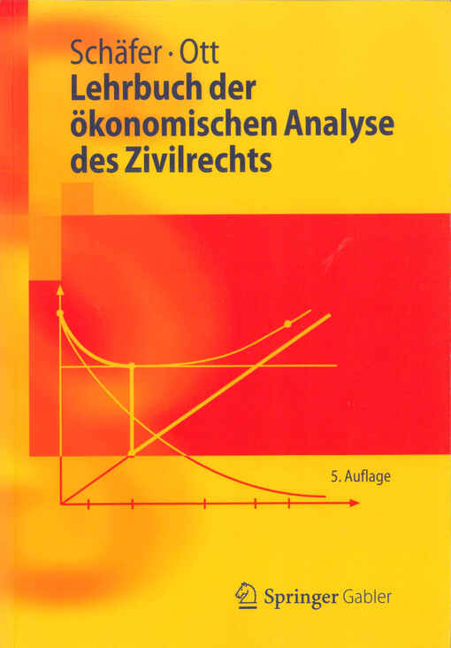 Lehrbuch der ökonomischen Analyse des Zivilrechts