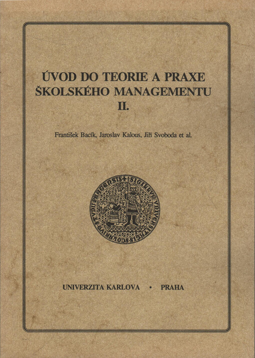 Úvod do teorie a praxe školského managementu.[Díl] 2