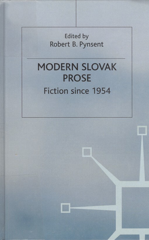 Modern Slovak Prose : Fiction since 1954