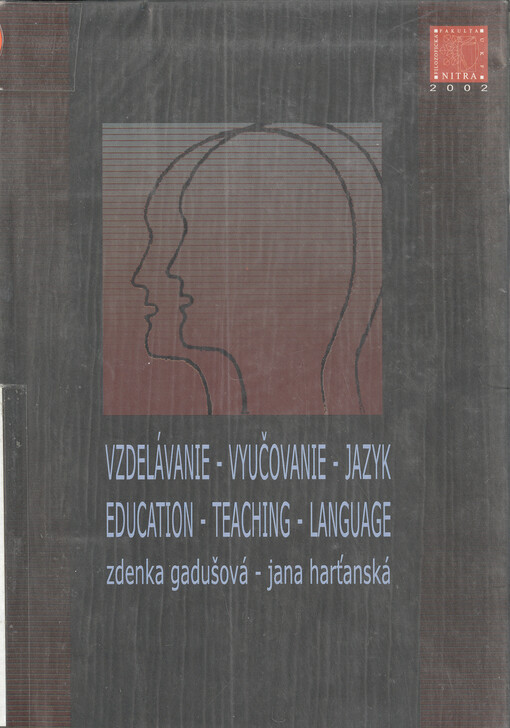 Vzdelávanie - vyučovanie - jazyk