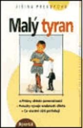 Malý tyran, 3. vyd.