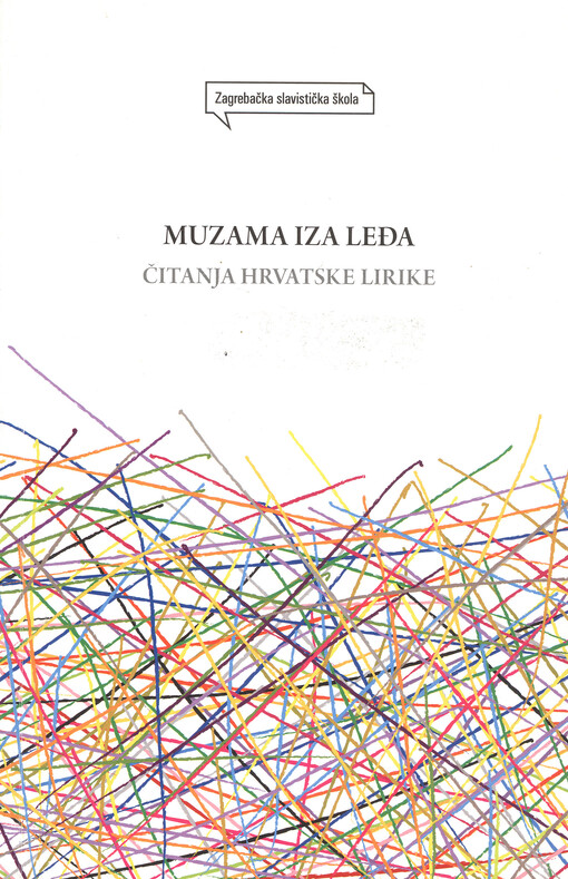 Muzama iza leđa : čitanja hrvatske lirike