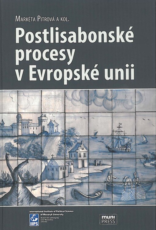 Postlisabonské procesy v Evropské unii