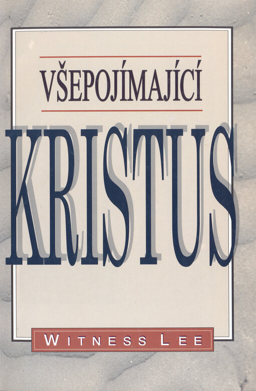 Všepojímající Kristus.