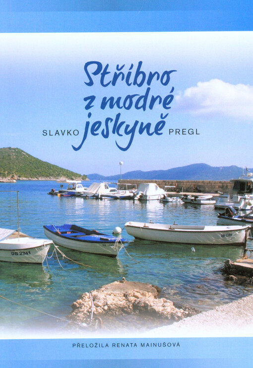 Stříbro z modré jeskyně