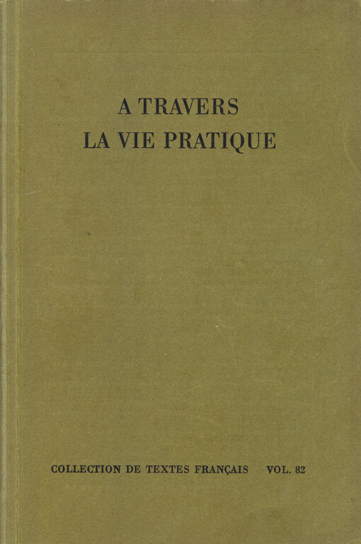 A travers la vie pratique