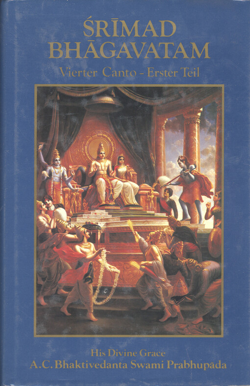 Śrīmad Bhāgavatam : Vierter Canto : 