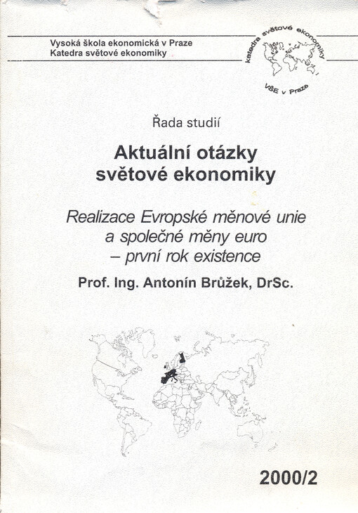 Realizace Evropské měnové unie a společné měny euro - první rok existence