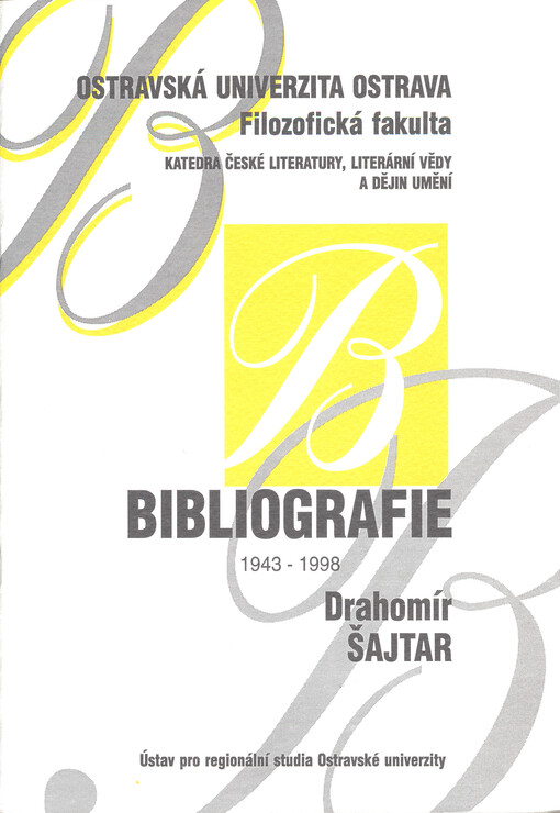 Drahomír Šajtar, bibliografie 1943-1998