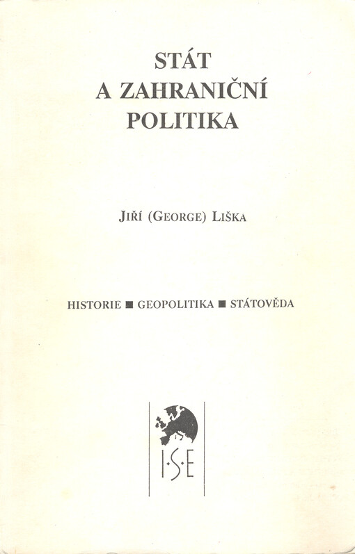 Stát a zahraniční politika : historie, geopolitika, státověda