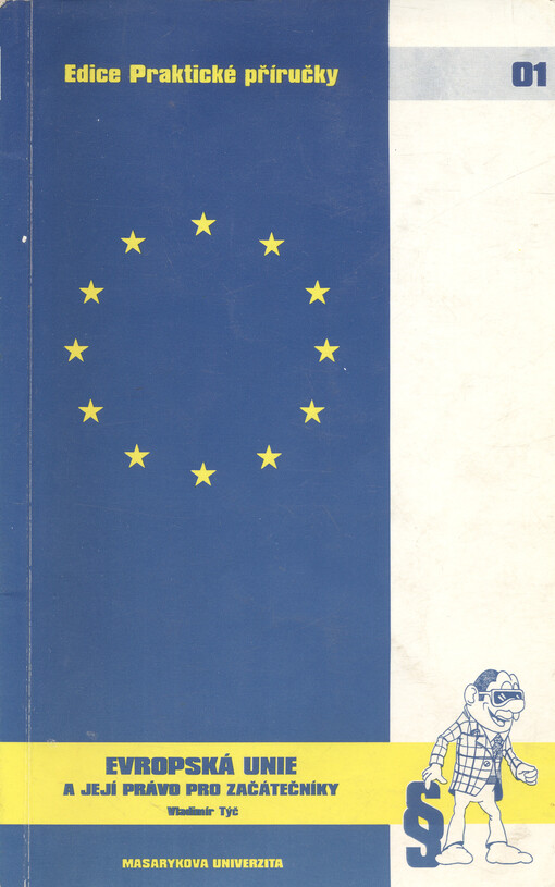 Evropská unie a její právo pro začátečníky