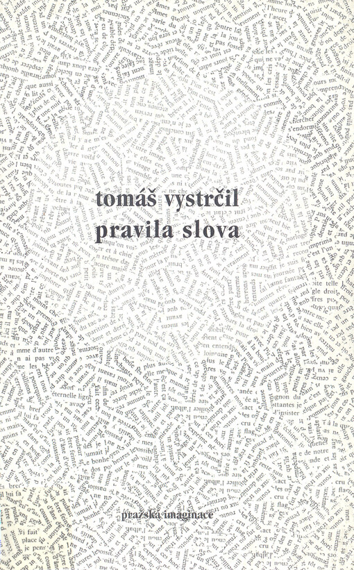 Pravila slova: zlomky z let 1978-1987